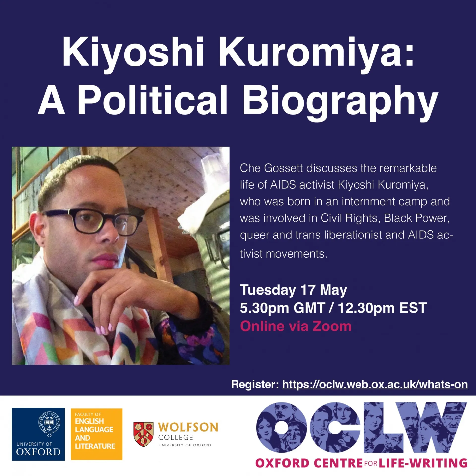 Kiyoshi Kuromiya: A Political Biography poster, with photo of Che Gossett.